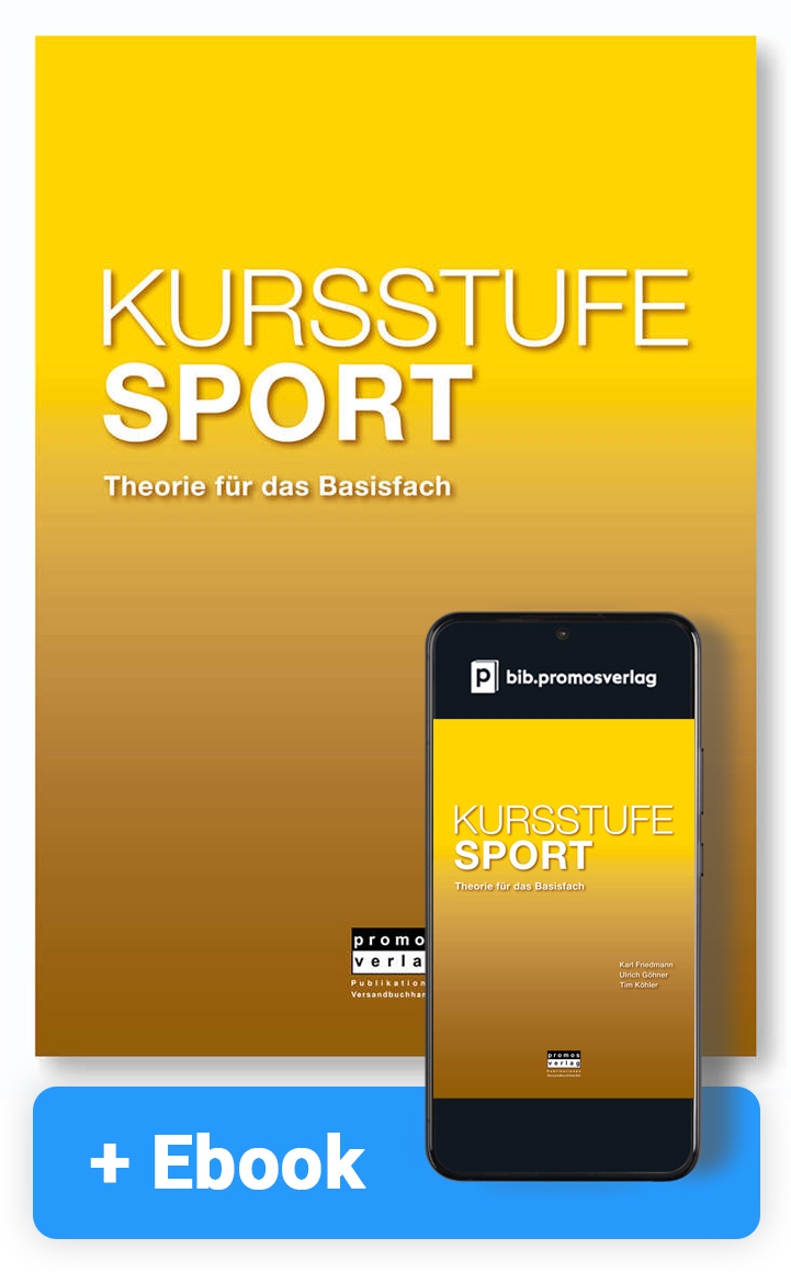 Kursstufe Sport – Theorie für das Basisfach: Friedmann, Göhner, Köhler (Ebook Bundle)